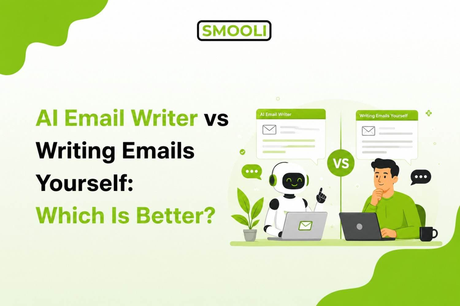 AI Email Writer vs Writing Emails Yourself