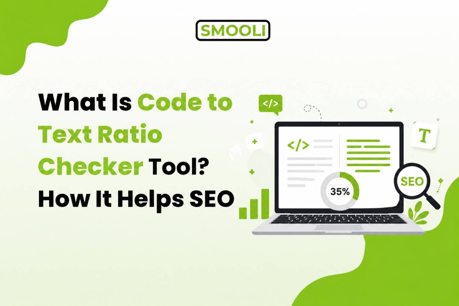 blog featured image about code to text ratio checker tool
