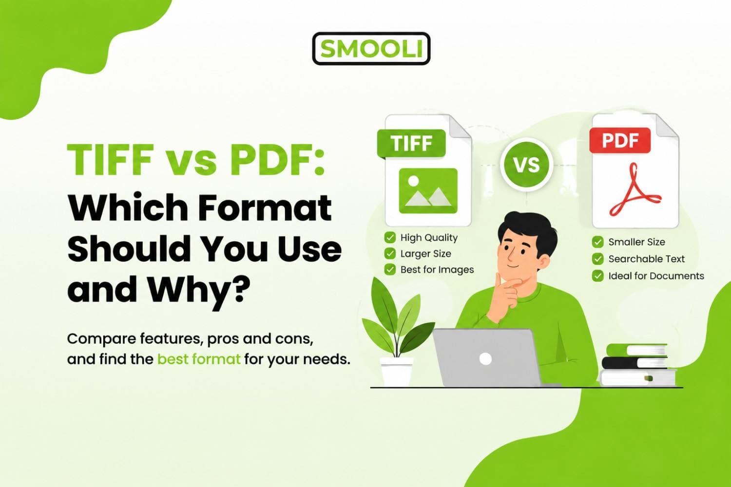 TIFF vs PDF: Which Format Should You Use and Why?